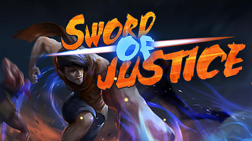 Скачать Sword of justice на Андроид 4.1 бесплатно.