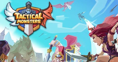 Скачать Tactical monsters: Android Стратегические RPG игра на телефон и планшет.