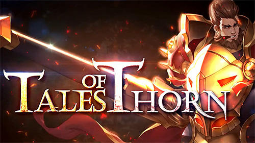Скачать Tales of Thorn: Global на Андроид 4.1 бесплатно.