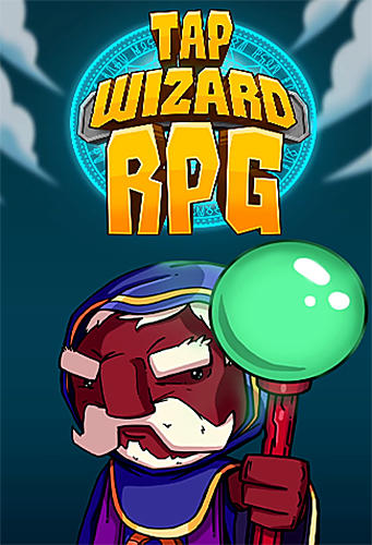 Скачать Tap wizard RPG: Arcane quest: Android Пиксельные игра на телефон и планшет.