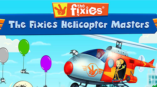 Скачать The fixies: The fixies helicopter masters. Fiksiki: Building games fix it free games for kids на Андроид 5.0 бесплатно.
