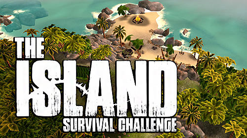 Скачать The island: Survival challenge: Android Песочница игра на телефон и планшет.