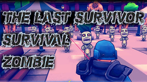Скачать The last survivor: Survival zombie: Android Зомби шутер игра на телефон и планшет.