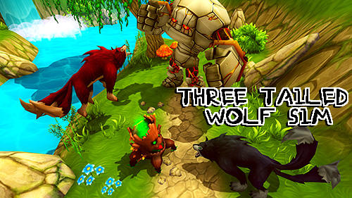 Скачать Three tailed wolf simulator на Андроид 4.1 бесплатно.
