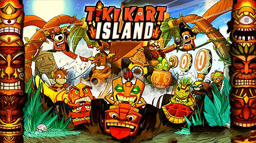 Скачать Tiki kart island: Android Картинг игра на телефон и планшет.