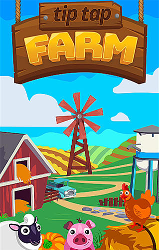 Скачать Tip tap farm: Android Ферма игра на телефон и планшет.