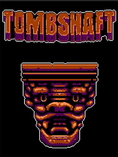 Скачать Tombshaft: Android Аркады игра на телефон и планшет.