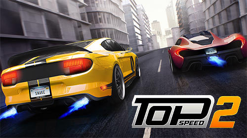 Скачать Top speed 2: Drag rivals and nitro racing: Android Машины игра на телефон и планшет.