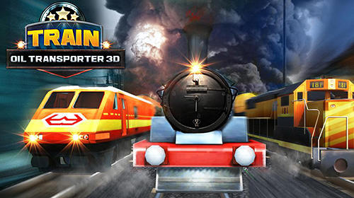 Скачать Train oil transporter 3D: Android Поезда игра на телефон и планшет.