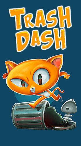 Скачать Trash dash на Андроид 2.3 бесплатно.