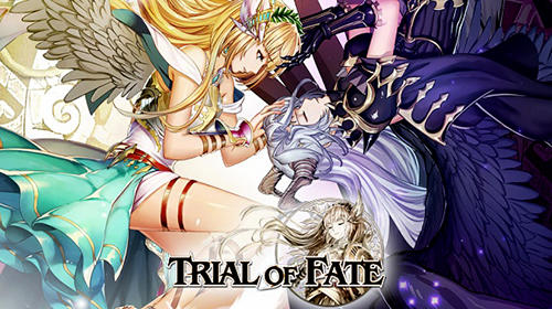 Скачать Trial of fate: Android Аниме игра на телефон и планшет.