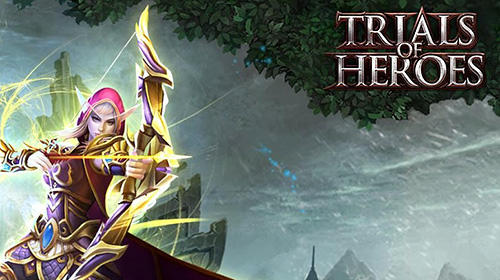 Скачать Trials of heroes: Android Стратегические RPG игра на телефон и планшет.