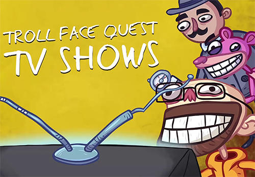 Скачать Troll face quest TV shows: Android Прикольные игра на телефон и планшет.