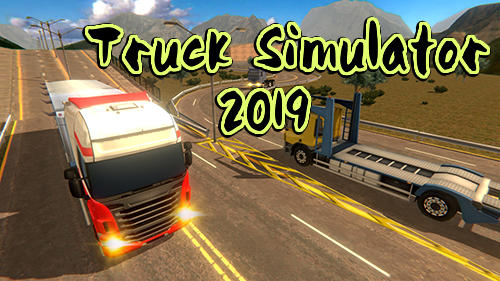 Скачать Truck simulator 2019: Android Грузовик игра на телефон и планшет.