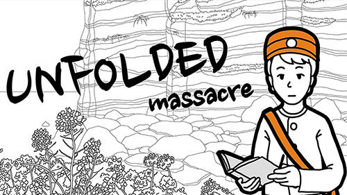 Unfolded: Massacre