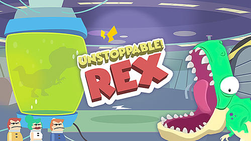 Скачать Unstoppable Rex: Android Динозавры игра на телефон и планшет.