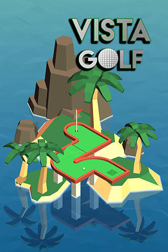 Скачать Vista golf: Android Гольф игра на телефон и планшет.
