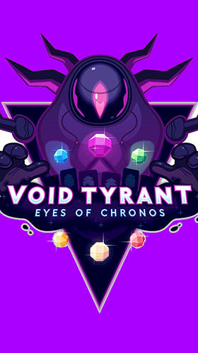 Скачать Void tyrant: Android Настольные игра на телефон и планшет.