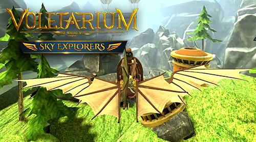 Скачать Voletarium: Sky explorers: Android Леталки игра на телефон и планшет.