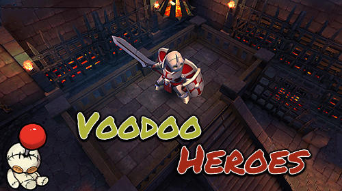 Скачать Voodoo heroes: Android Стратегические RPG игра на телефон и планшет.