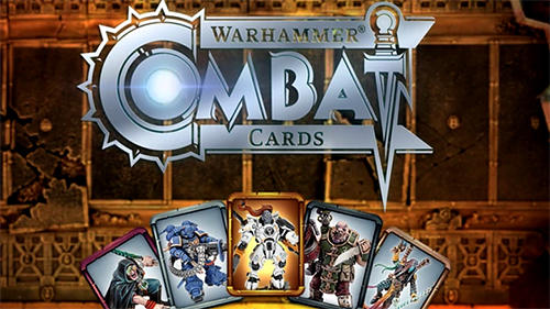 Скачать Warhammer combat cards: Android Настольные игра на телефон и планшет.