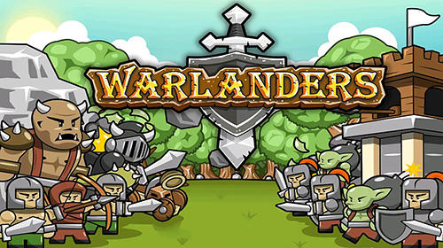 Скачать Warlanders: Android Онлайн стратегии игра на телефон и планшет.