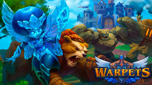 Скачать Warpets: Gather your army!: Android Стратегические RPG игра на телефон и планшет.