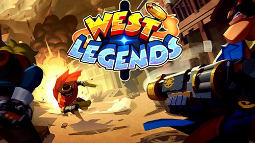 Скачать West legends: 3V3 moba: Android Ковбои игра на телефон и планшет.