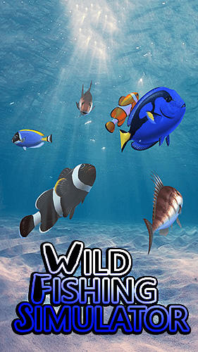 Скачать Wild fishing simulator: Android Рыбалка игра на телефон и планшет.