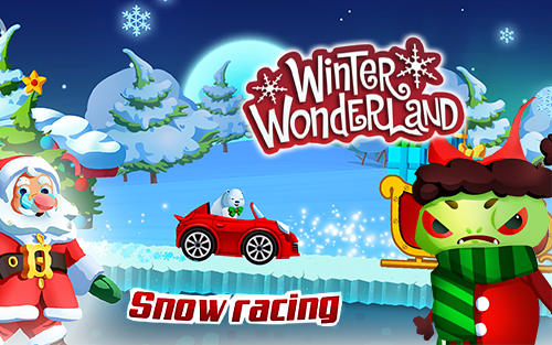 Скачать Winter wonderland: Snow racing: Android Праздники игра на телефон и планшет.