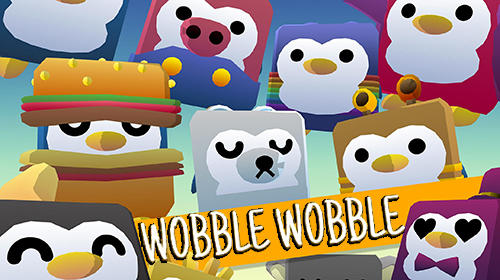 Скачать Wobble wobble: Penguins: Android Для детей игра на телефон и планшет.