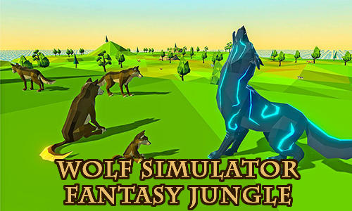 Скачать Wolf simulator fantasy jungle: Android Животные игра на телефон и планшет.