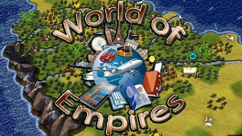 Скачать World of empires: Android Глобальные стратегии игра на телефон и планшет.