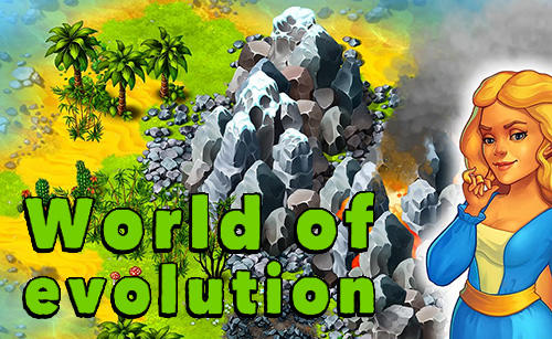 Скачать World of evolution: Android Экономические игра на телефон и планшет.