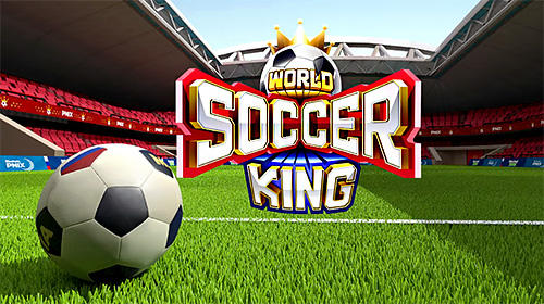 Скачать World soccer king: Android Футбол игра на телефон и планшет.