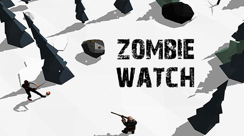 Скачать Zombie watch: Zombie survival: Android Выживание игра на телефон и планшет.
