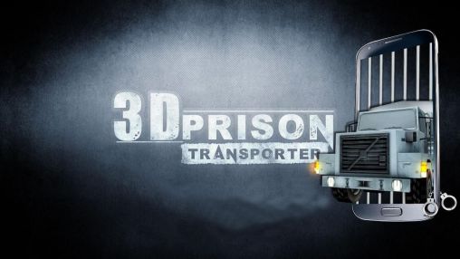 Скачать 3D prison transporter на Андроид 4.0.4 бесплатно.