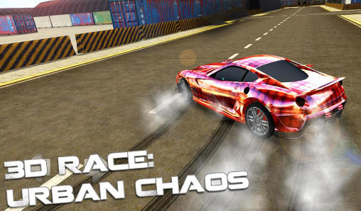 3d race: Urban chaos