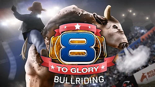 Скачать 8 to glory: Bull riding: Android Необычные игра на телефон и планшет.
