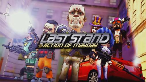 Скачать Action of mayday: Last stand: Android Тир игра на телефон и планшет.
