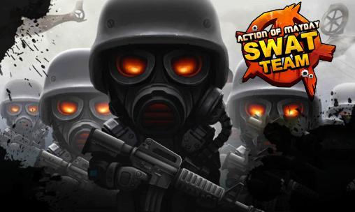 Скачать Action of mayday: SWAT team: Android 3D игра на телефон и планшет.
