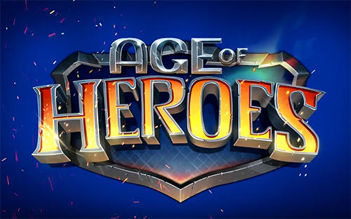 Скачать Age of heroes: Conquest: Android Стратегические RPG игра на телефон и планшет.