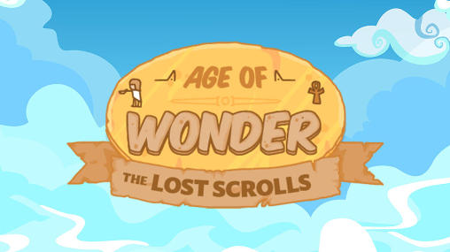 Age of wonder: The lost scrolls