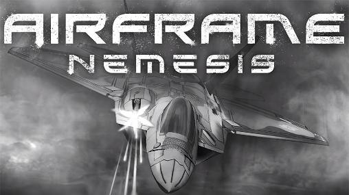 Скачать Airframe: Nemesis: Android Aнонс игра на телефон и планшет.