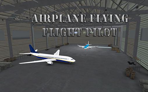Скачать Airplane flying flight pilot: Android Авиасимуляторы игра на телефон и планшет.