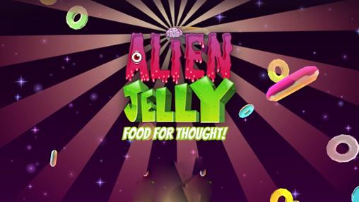 Скачать Alien jelly: Food for thought!: Android Головоломки игра на телефон и планшет.