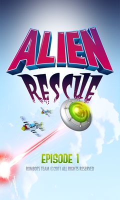 Alien Rescue Episode 1