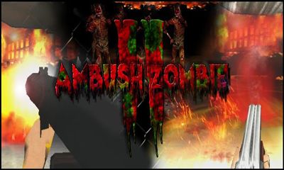 Скачать Ambush Zombie 2: Android Стрелялки игра на телефон и планшет.