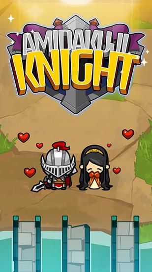 Скачать Amidakuji knight: Android Стратегические RPG игра на телефон и планшет.