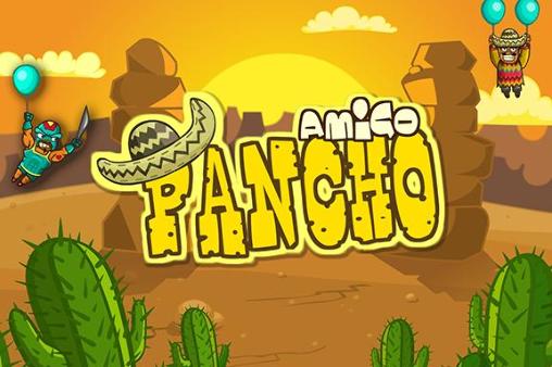 Скачать Amigo Pancho на Андроид 4.3 бесплатно.